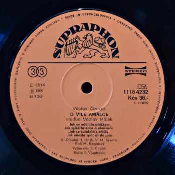 Václav Čtvrtek: O Víle Amálce (2xLP)