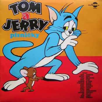 Tom A Jerry (Písničky)