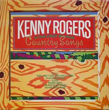 Kenny Rogers & The First Edition: Country Songs