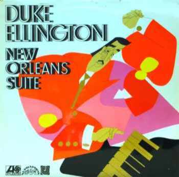 Duke Ellington: New Orleans Suite