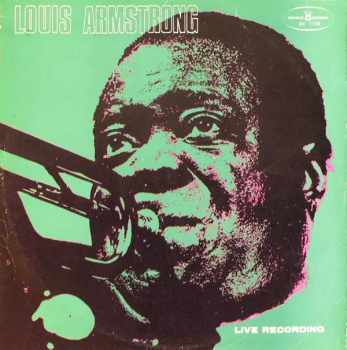 Louis Armstrong: Live Recording