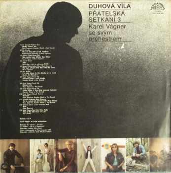 Orchestr Karla Vágnera: Duhová Víla - Přátelská Setkání 3