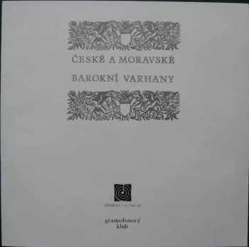 Jiří Reinberger: České A Moravské Barokní Varhany (4xLP + BOX + BOOKLET)