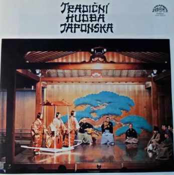 Various: Tradiční Hudba Japonska