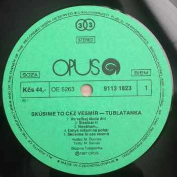 Tublatanka: Skúsime To Cez Vesmír