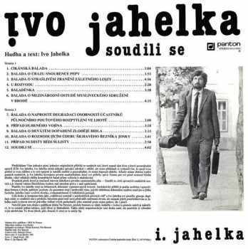 Ivo Jahelka: Soudili Se