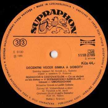 Miloslav Šimek: Decentní Večer Šimka & Soboty