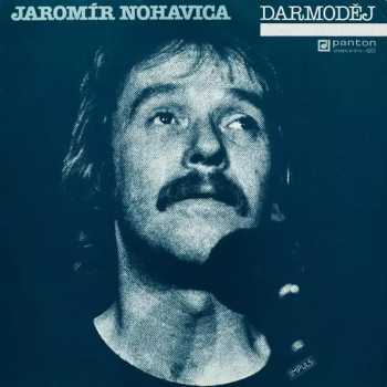 Jaromír Nohavica: Darmoděj