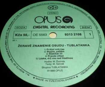 Tublatanka: Žeravé Znamenie Osudu