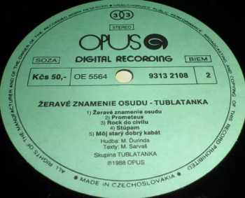 Tublatanka: Žeravé Znamenie Osudu
