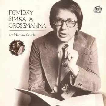 Miloslav Šimek: Povídky Šimka A Grossmanna