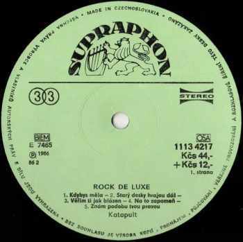 Katapult: Rock De Luxe + 7" (PODPISY NA OBALECH LP A 7" A INSERTU)