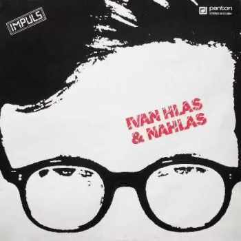 Ivan Hlas & Nahlas