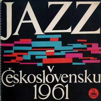 Various: Jazz V Československu 1961