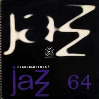 Various: Československý Jazz 1964