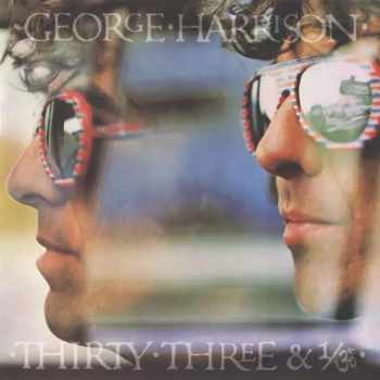 George Harrison: Thirty Three & 1/3