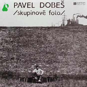 Pavel Dobeš: Skupinové Foto