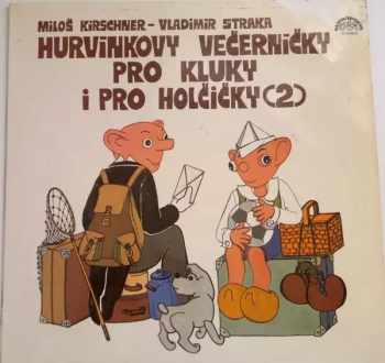 Hurvínkovy Večerníčky Pro Kluky I Pro Holčičky (2)