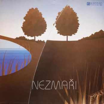 Nezmaři: Nezmaři