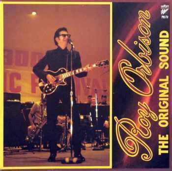 Roy Orbison: The Original Sound