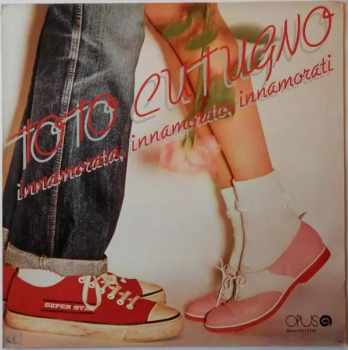Toto Cutugno: Innamorata, Innamorato, Innamorati