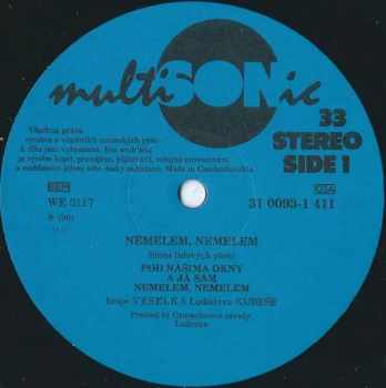 Veselka: Nemelem, Nemelem