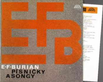 E. F. Burian: Písničky A Songy