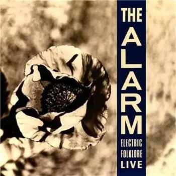 The Alarm: Electric Folklore Live