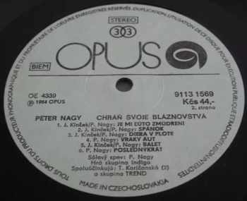 Peter Nagy: Chráň Svoje Bláznovstvá