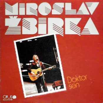 Miroslav Žbirka: Doktor Sen