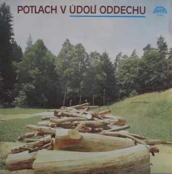 Potlach V Údolí Oddechu