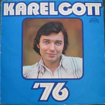 Karel Gott: '76