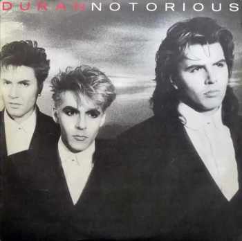 Duran: Notorious = Прочут