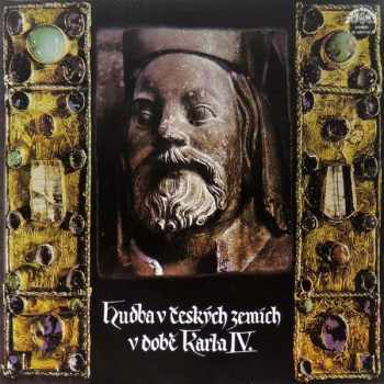 Hudba V Českých Zemích V Době Karla IV. (2xLP + BOOKLET)