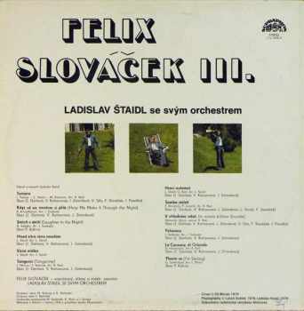 Felix Slováček: Felix Slováček III.