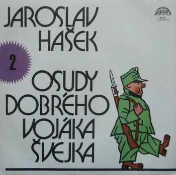 Osudy Dobrého Vojáka Švejka 2