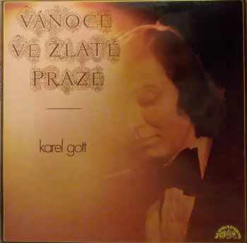 Karel Gott: Vánoce Ve Zlaté Praze