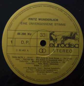 Fritz Wunderlich: Eine Unvergessene Stimme