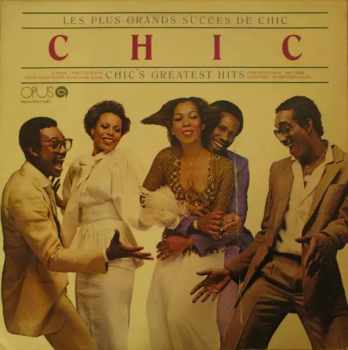Les Plus Grands Succes De Chic = Chic's Greatest Hits