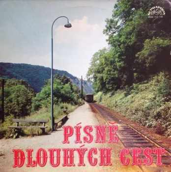Písně Dlouhých Cest (89 1-SU - ČERVENÝ ŠTÍTEK)