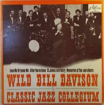 Classic Jazz Collegium: Wild Bill Davison & Classic Jazz Collegium