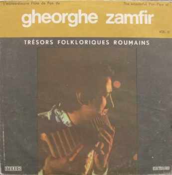 Gheorghe Zamfir: L'Extraordinaire Flûte De Pan De Gheorghe Zamfir Vol. II = The Wonderful Pan-Pipe Of Gheorghe Zamfir Vol. II