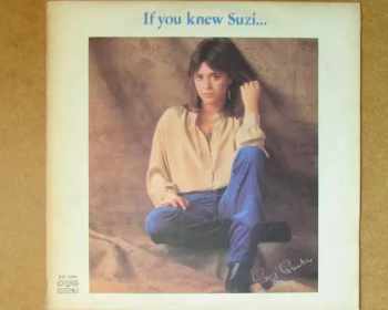 Suzi Quatro: If You Knew Suzi...