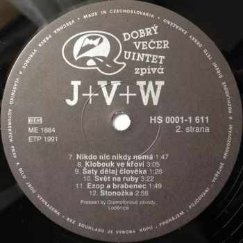 Dobrý Večer Quintet: Zpívá J+V+W