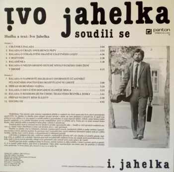 Ivo Jahelka: Soudili Se