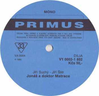 Jiří Suchý & Jiří Šlitr: Jonáš A Doktor Matrace (Semafor 1969)