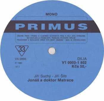 Jiří Suchý & Jiří Šlitr: Jonáš A Doktor Matrace (Semafor 1969)