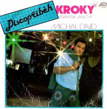 Kroky: Discopříběh