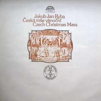 The Czech Philharmonic Orchestra: Česká Mše Vánoční (Czech Christmas Mass)