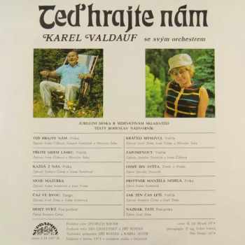 Orchester Karel Valdauf: Těd Hrajte Nám